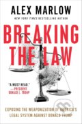Kniha: Breaking the Law (Alex Marlow). Simon & Schuster, 2025