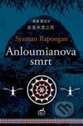 Kniha: Anloumianova smrt (Syaman Rapongan). Mi:Lu Publishing, 2025