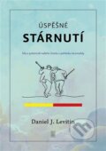 Kniha: Úspěšné stárnutí (Daniel J. Levitin). Dybbuk, 2025
