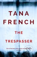 The Trespasser - Tana French, Hodder Paperback, 2017