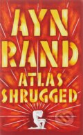 Atlas Shrugged (Ayn Rand) - Ayn Rand, Penguin Books, 1997