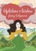 Kniha: Upleteno s láskou (Jenny Colgan). Argo, 2025