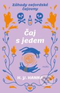 Kniha: Čaj s jedem (H. Y. Hanna). Motto, 2025