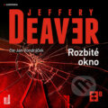 Audiokniha: Rozbité okno (Jeffery Deaver), 2025
