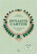 Kniha: Dynastie Cartier (Francesca Cartier Brickell). Prostor, 2025