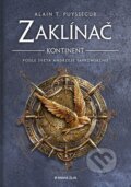 Kniha: Zaklínač: Kontinent (Alain T. Puysségur). Kniha Zlín, 2025