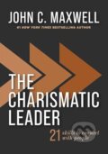 Kniha: The Charismatic Leader (John C. Maxwell). HarperCollins, 2025