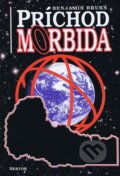 Kniha: Príchod Morbida (Benjamin Bruks). Nestor, 2025