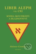 Kniha: Liber Aleph vel CXI (Aleister Crowley). Sol Noctis, 2025