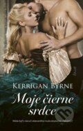Kniha: Moje čierne srdce (Kerrigan Byrne). Ikar, 2025
