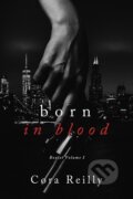 Kniha: Born in Blood Collection Volume 1 (Cora Reilly). Independently Published, 2020