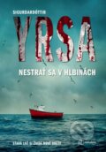 Kniha: Nestrať sa v hlbinách (Yrsa Sigurdardóttir), 2025