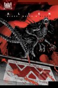 Kniha: Alien: Black, White & Blood (Collin Kelly, Paul Jenkins a Jackson Lanzing). Licensed Publishing, 2025