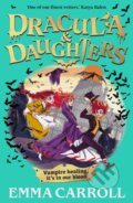 Kniha: Dracula & Daughters (Emma Carroll). Faber and Faber, 2025