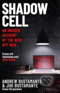 Kniha: Shadow Cell (Andrew Bustamante a Jihi Bustamante). Headline Book, 2025