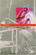Kniha: Třenice (Philippe Djian). , 2005