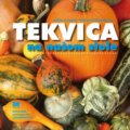 Tekvica na našom stole - Otília Jurgová, Katarína Sedláková, Ivan Kostroň (ilustrátor), Slovenské pedagogické nakladateľstvo - Mladé letá, 2018