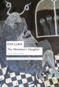Kniha: The Minotaur’s Daughter (Eva Luka). Seagull Books London Ltd, 2025