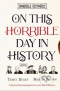 Kniha: On This Horrible Day in History (Terry Deary). Scholastic, 2025