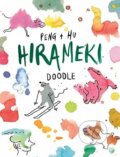 Kniha: Hirameki Doodle: The Original Reverse-Colouring Book (Peng & Hu). Thames & Hudson, 2026