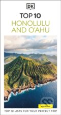 Kniha: DK Top 10 Honolulu and Oahu (DK Travel). Dorling Kindersley, 2025