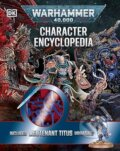 Kniha: Warhammer 40,000 Character Encyclopedia (Wade Pryce). Dorling Kindersley, 2025