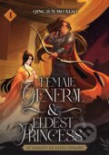 Kniha: Female General and Eldest Princess 1 (Qing Jun Mo Xiao). Monogatari Novels, 2026