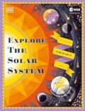 Kniha: Explore the Solar System (DK). Dorling Kindersley, 2025
