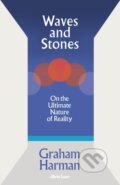 Kniha: Waves and Stones (Graham Harman). Penguin Books, 2025