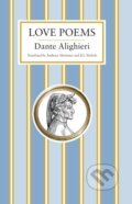 Kniha: Dante Alighieri: Love Poems (Dante Alighieri). Alma Classics, 2017