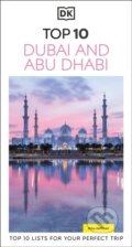 Kniha: DK Top 10 Dubai and Abu Dhabi (DK Travel). Dorling Kindersley, 2025
