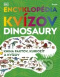 Kniha: Encyklopédia kvízov: Dinosaury (Stonožka). Stonožka, 2025