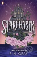 Kniha: Starchaser (R.M. Gray). Penguin Random House Childrens UK, 2025