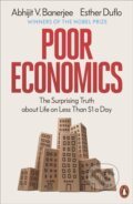 Kniha: Poor Economics (Abhijit V. Banerjee). Penguin Books, 2025