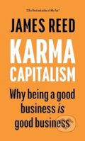 Kniha: Karma Capitalism (James Reed). Ebury Publishing, 2025