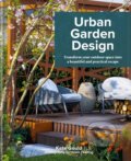 Kniha: Urban Garden Design (Kate Gould). Octopus Publishing Group, 2019