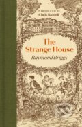 Kniha: The Strange House (Raymond Briggs). Manderley Press, 2025