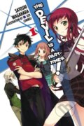 Kniha: The Devil is a Part-Timer, Vol. 1 (Novel) (Satoshi Wagahara). , 2015