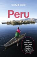 Kniha: Lonely Planet Peru (Lonely Planet). Lonely Planet, 2025