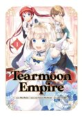 Kniha: Tearmoon Empire (Manga) Volume 1 (Mochitsuki). DC Comics, 2023