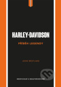 Kniha: Harley-Davidson – Příběh legendy (John Westlake). Slovart CZ, 2026