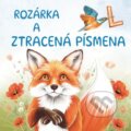 Kniha: Rozárka a ztracená písmena (Lucie Strnadová). LuStr Books, 2025