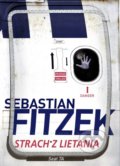 Strach z lietania - Sebastian Fitzek, Tatran, 2018