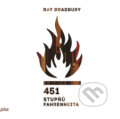 451 stupňů Fahrenheita - Ray Bradbury, 2018