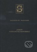 Zákon o finančnej kontrole - Josef Sotolář, Vydavateľstvo komunálnej literatúry, 2016