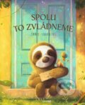 Kniha: Spolu to zvládneme (Chris Saunders). Bambook, 2025