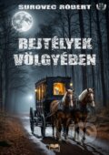 Kniha: Rejtélyek völgyében (Róbert Surovec). Helma, 2025