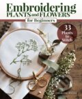 Kniha: Embroidering Plants and Flowers for Beginners (Charlene Pourias). Landauer, 2023