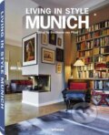 Kniha: Living in Style Munich (Stephanie von Pfuel). Te Neues, 2014