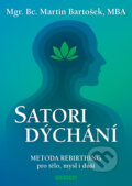 Kniha: SATORI dýchání (Martin Bartošek). Fontána, 2025